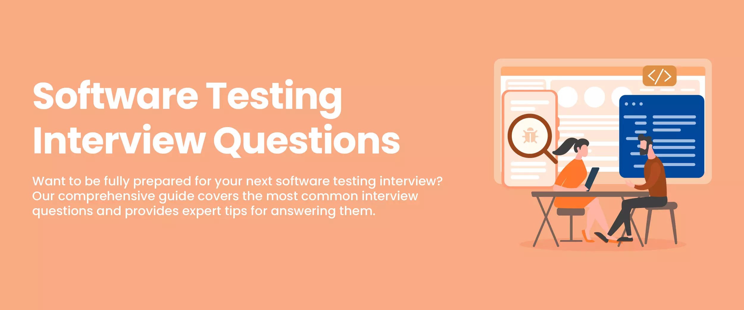Top 60 Software Testing Interview Questions and Answers [2024]