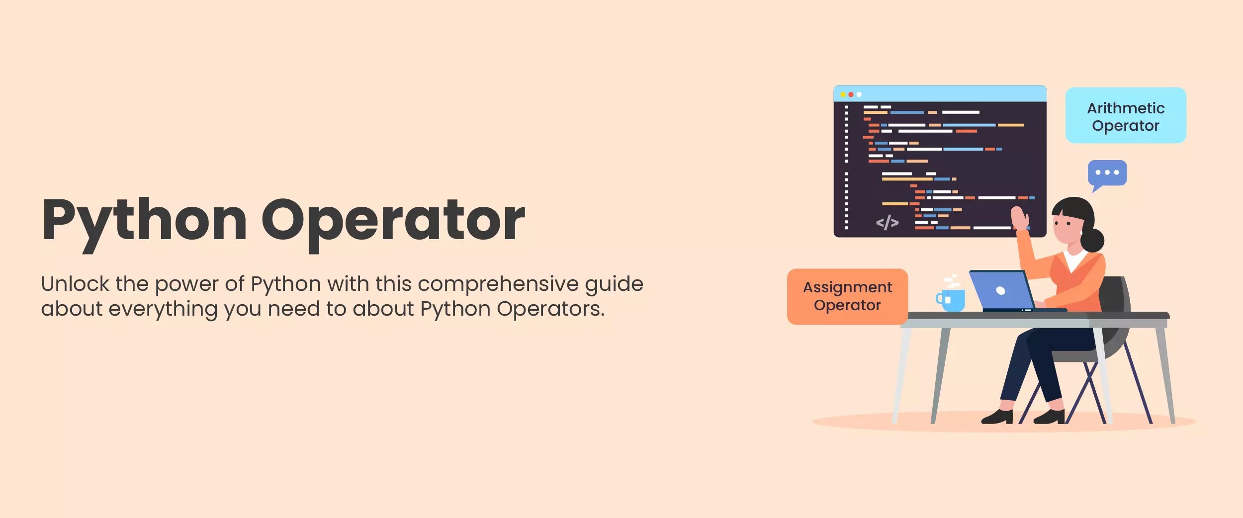 The Complete Guide To Python Operators