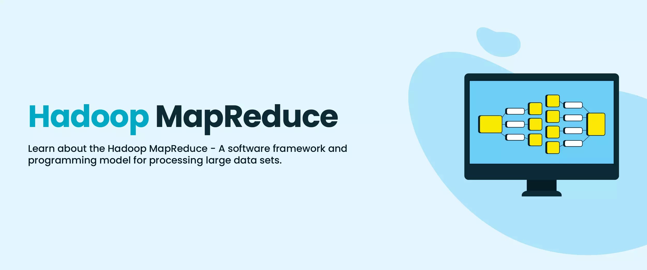 What is Hadoop MapReduce? Stages, Applications, Examples, & More