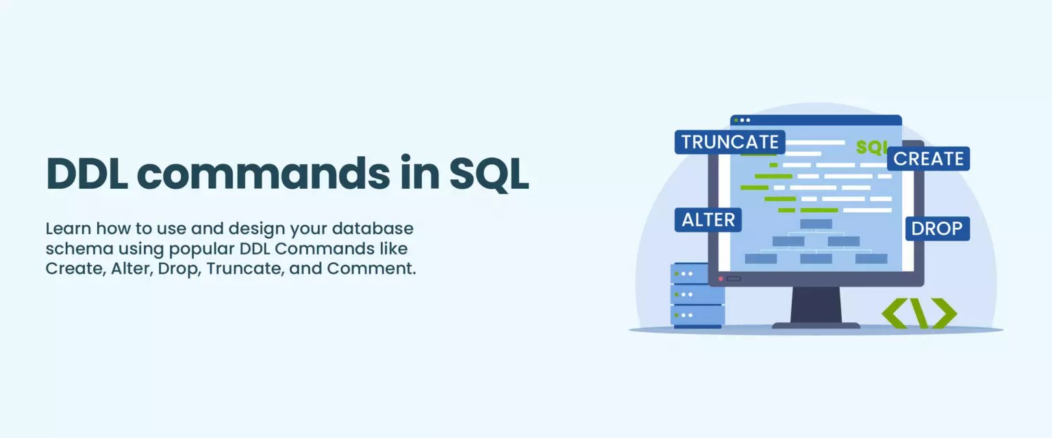 Mastering DDL Commands in SQL A Comprehensive Guide