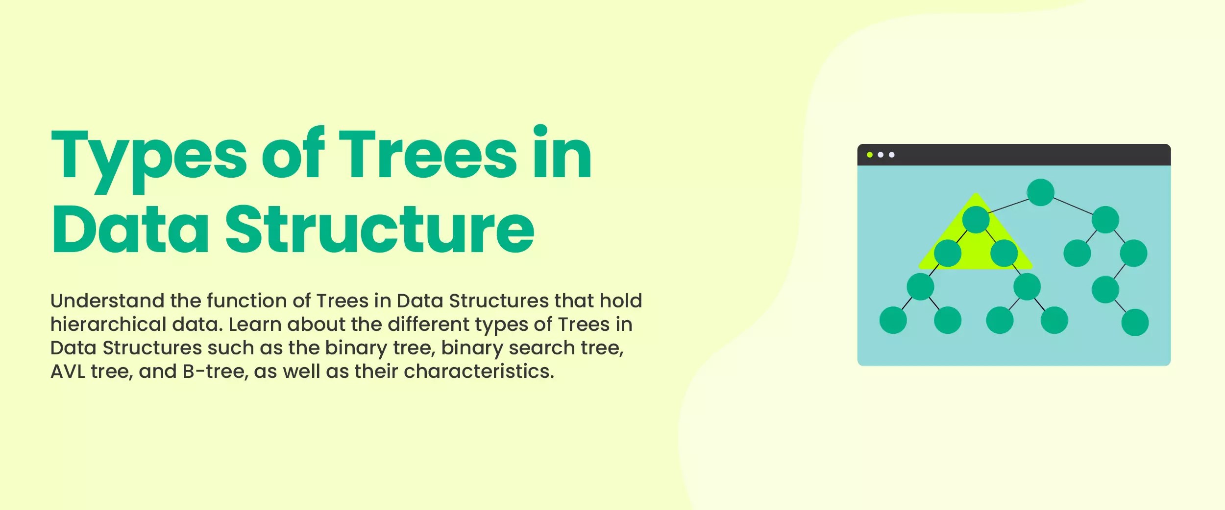 Different Types of Trees in Data Structures The 2023 Guide