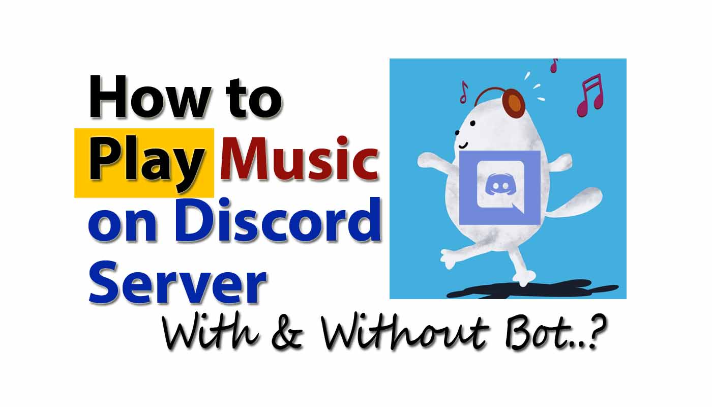 Can Discord Bot Play Music [Play without bot ]