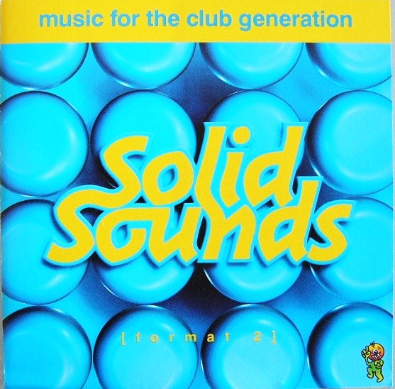 Solid Sound Schedule 2024 Various ‎ Solid Sounds [Format 2] Trance 'n Dance