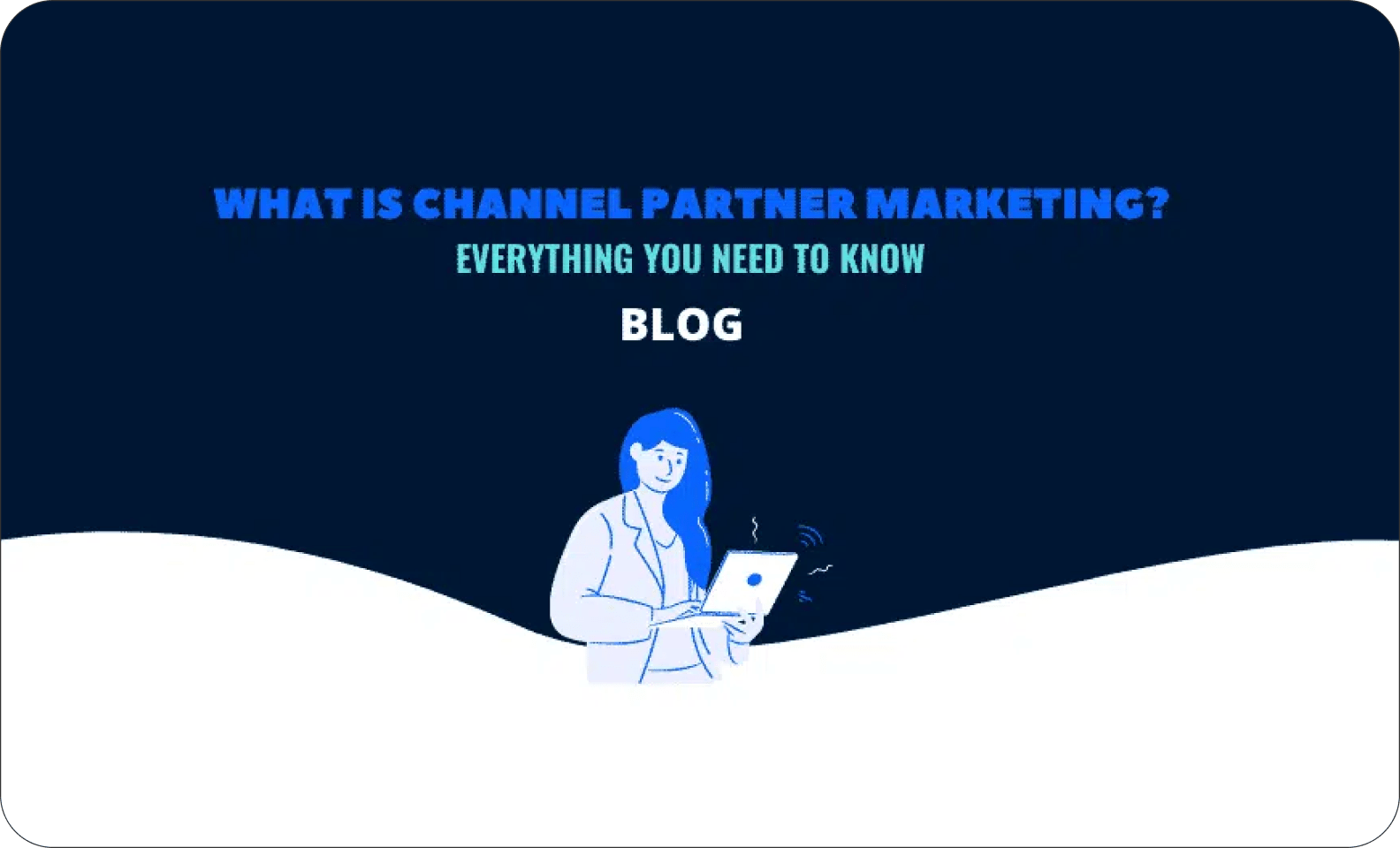 What is Channel Partner Marketing? Transcends