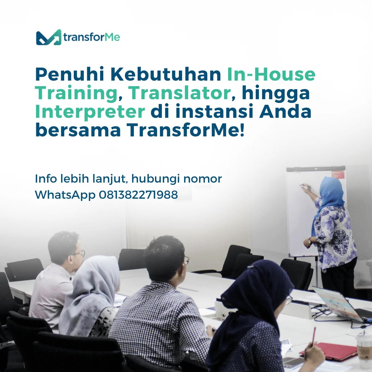 In House Training TransforMe