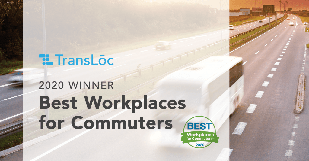 TransLoc Recognized as a 2020 Best Workplace for Commuters