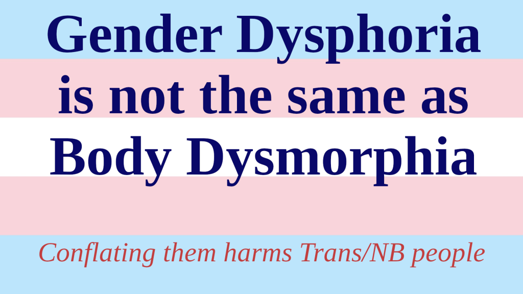 McHughist Malice and Harmful Conflation of Gender Dysphoria with Body