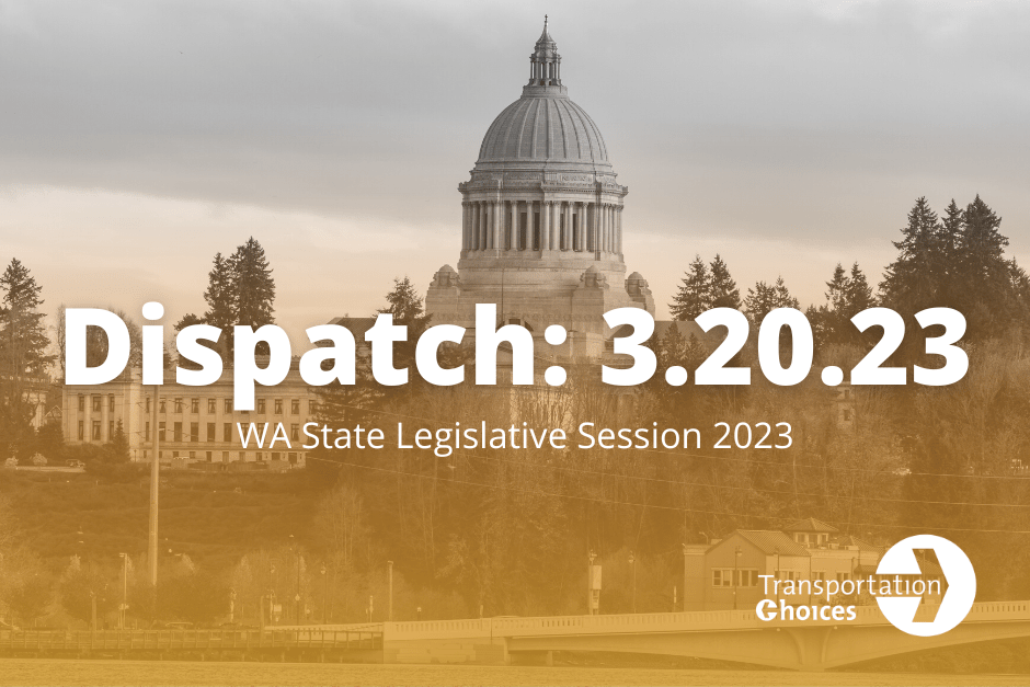 Olympia Dispatch Opposite House Hearings and Bill Updates Week of