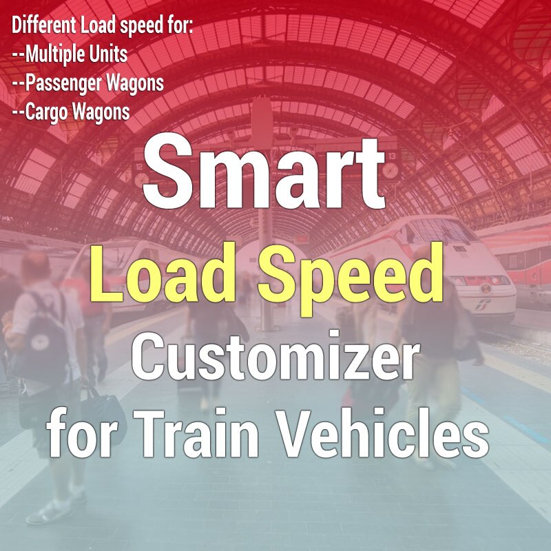 Smart Load Speed Customizer for Train Vehicles Transport Fever 2 Mod