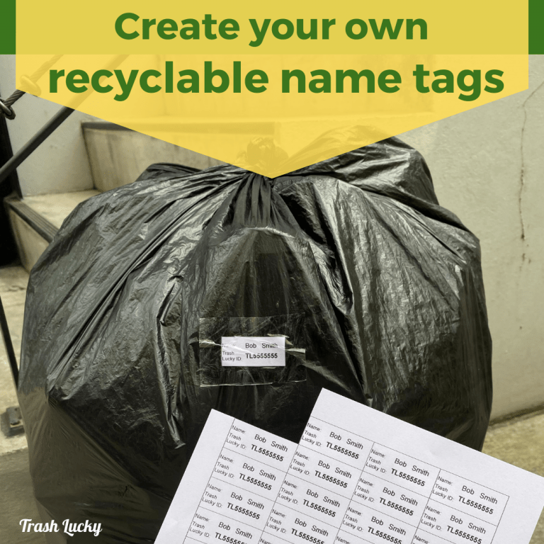 Free! Create Your Own Recyclable Name Tags Trash Lucky