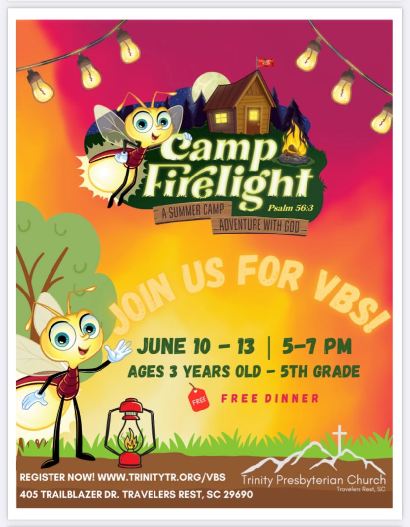 VBS at Trinity! Travelers Rest Here