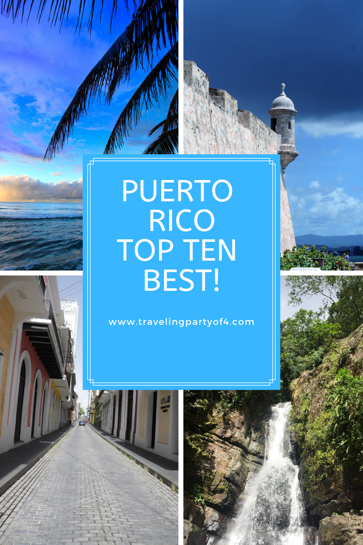 Top 10 Popular Attractions in Puerto Rico Traveling Party of Four