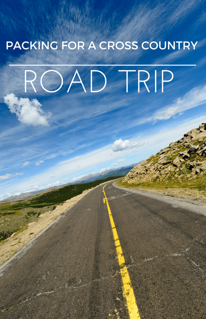 Packing for a Cross Country Road Trip