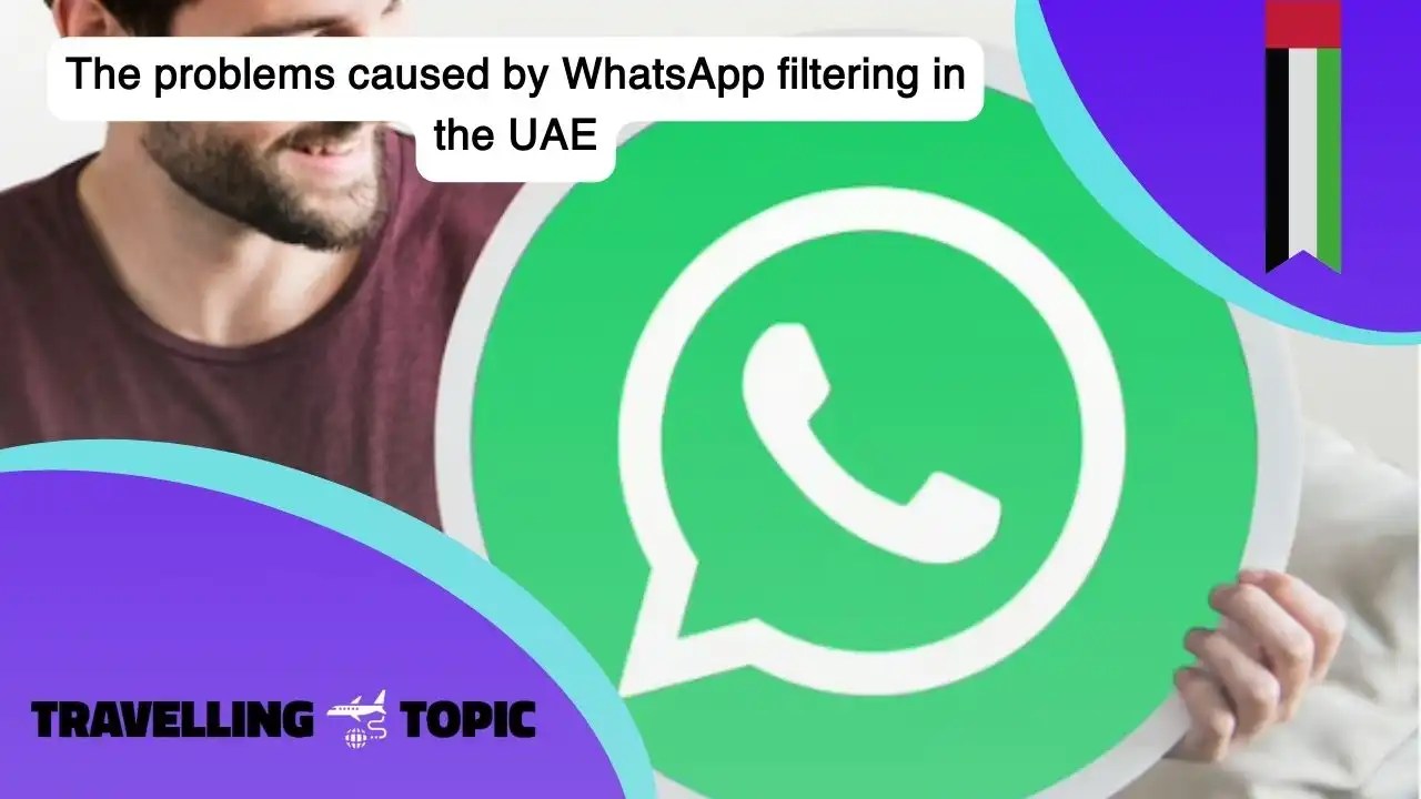 Why Does WhatsApp Not Work In Dubai? Solution to use WhatsApp