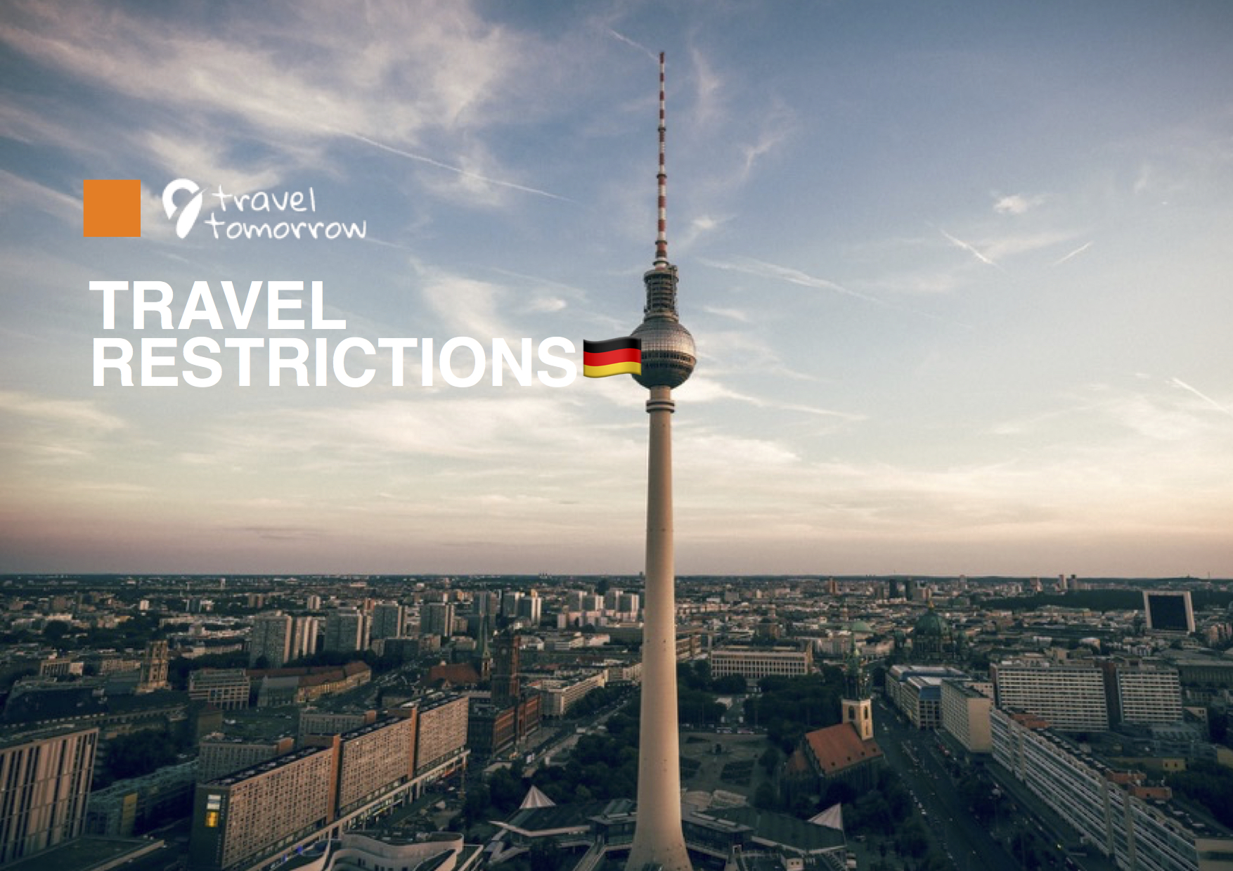 Travel restrictions in brief Germany 🇩🇪 Travel Tomorrow