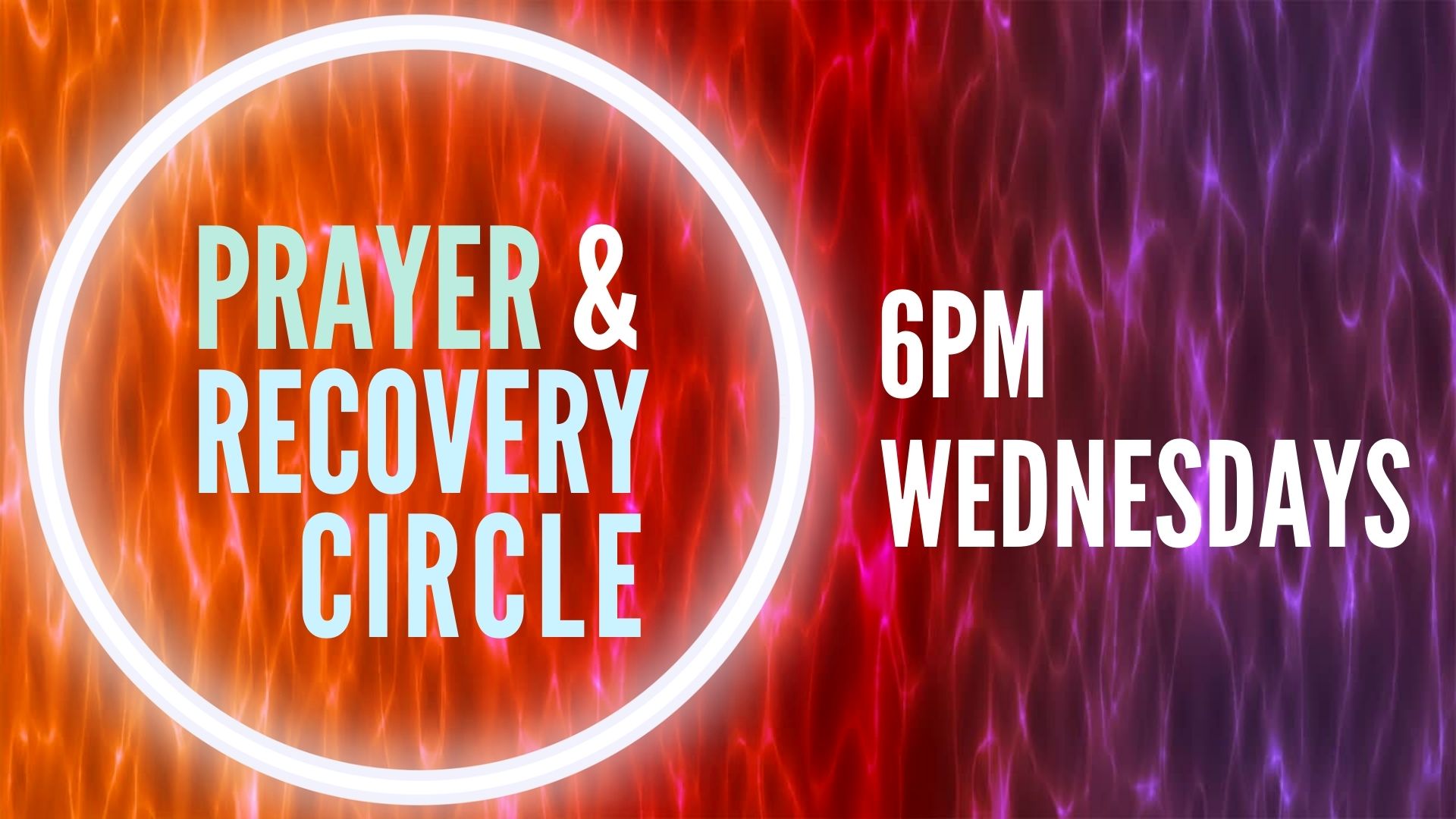 Prayer & Recovery Circle Travis Park United Methodist Church