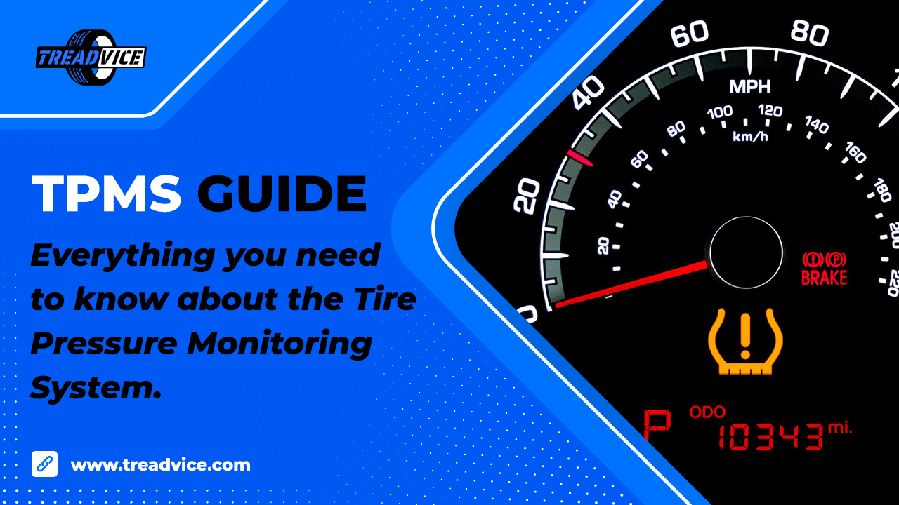 Tire Pressure Monitoring System (TPMS) A Complete Overview Treadvice