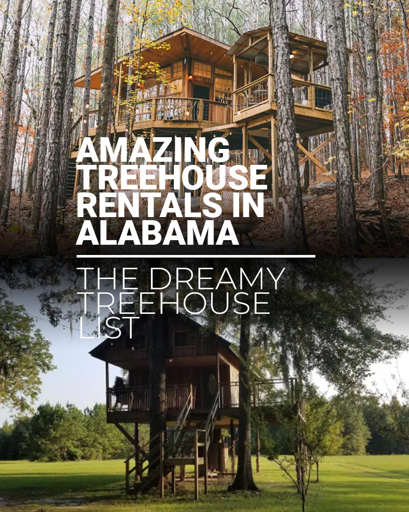 7 Amazing Treehouse Rentals in Alabama