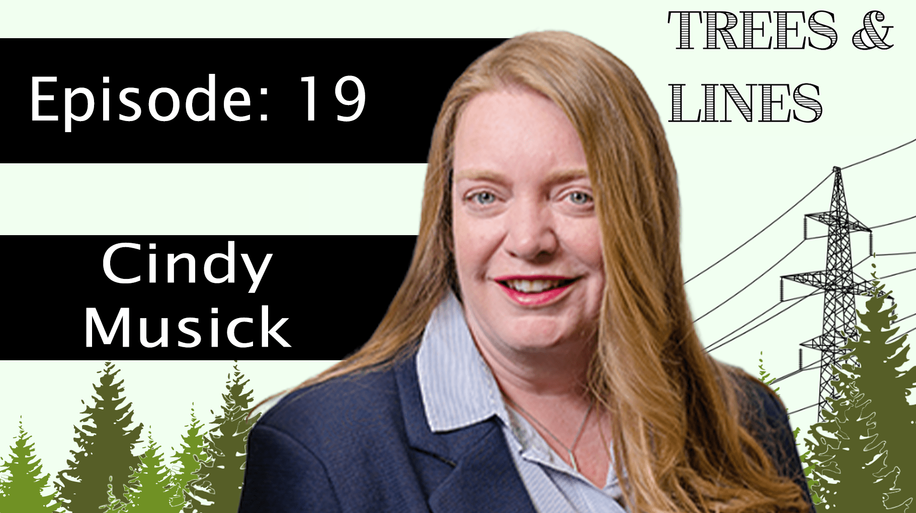 Episode 19 The Inner Workings of a Cooperative w/ Cindy Musick Trees and Lines Vegetation