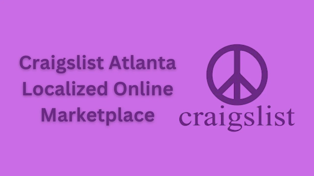 Craigslist Atlanta Localized Online Marketplace
