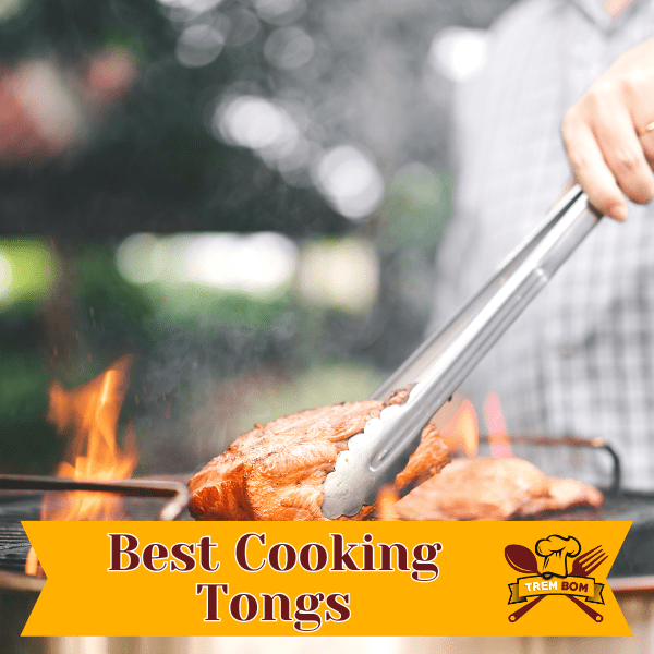 Best Cooking Tongs Your Ultimate Guide to the Perfect Pair TremBom