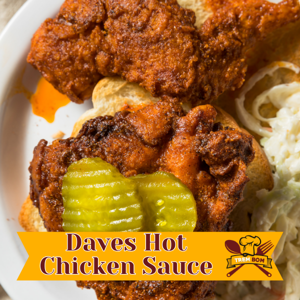 Daves Hot Chicken Sauce Recipe Perfect Kick!