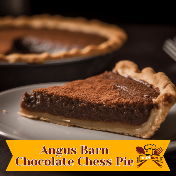 Angus Barn Chocolate Chess Pie Recipe TremBom