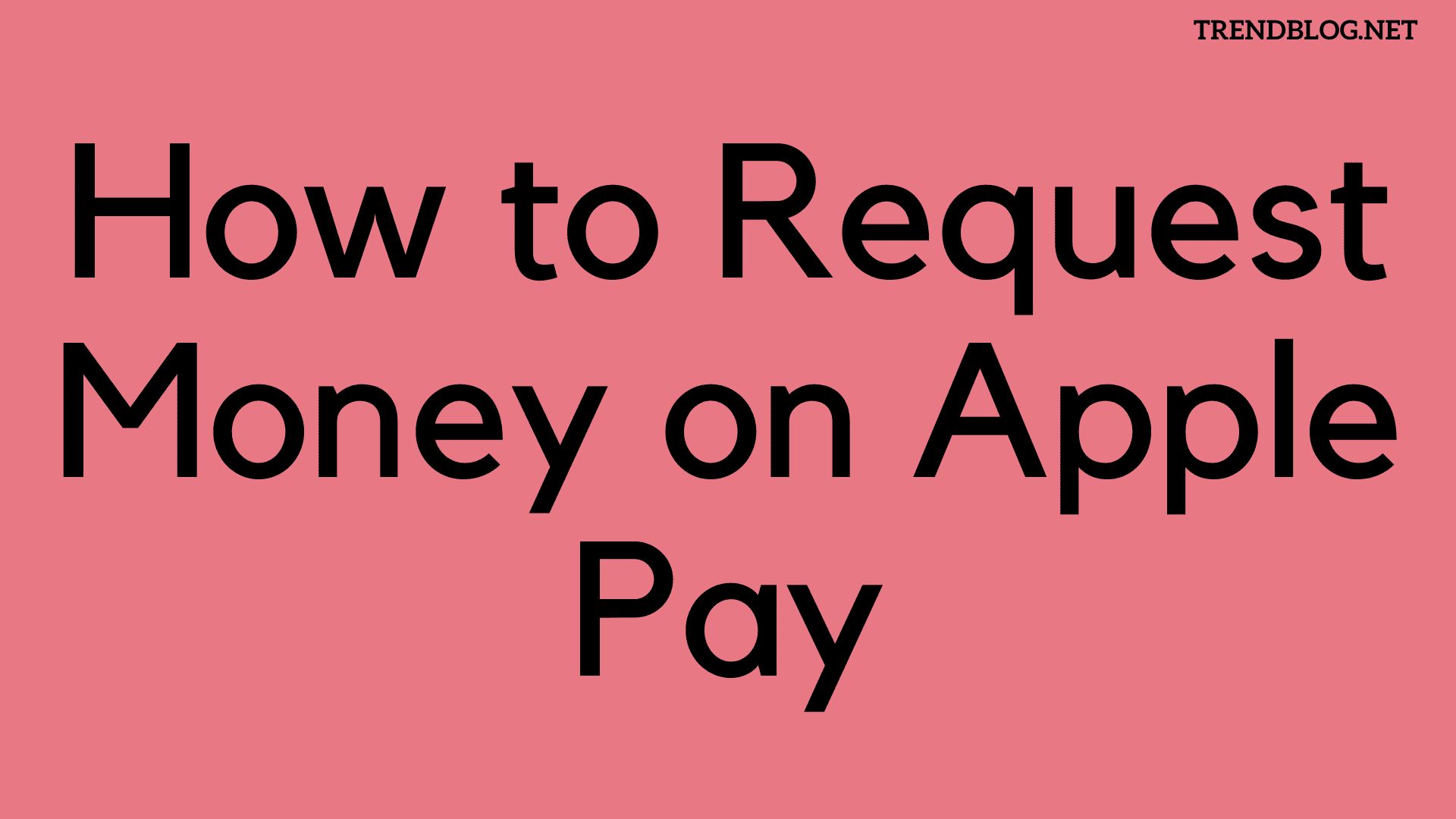 How to Request Money on Apple Pay Using iPhone, Apple Watch