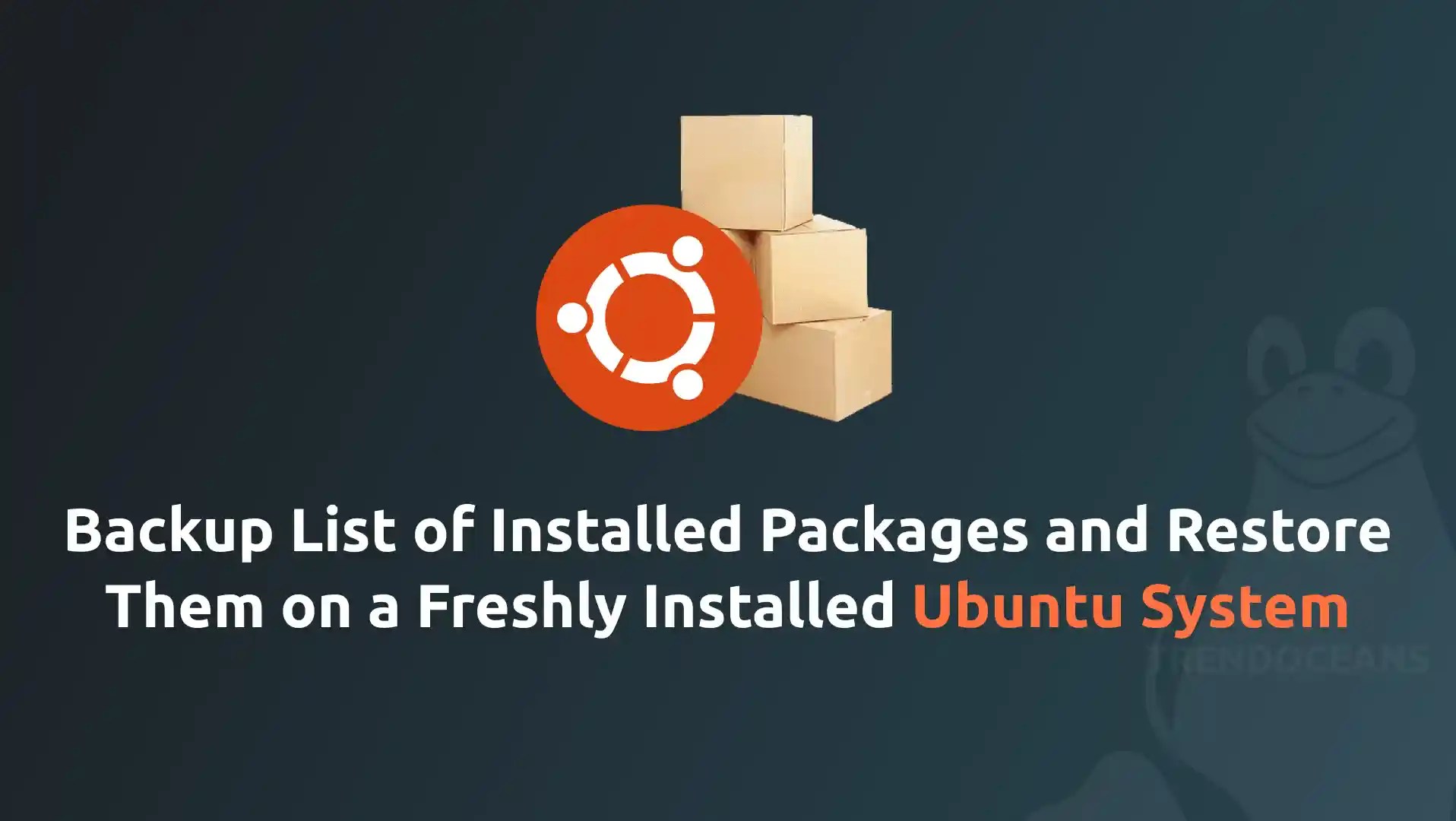 Backup List of Installed Packages and Restore Them on a Freshly