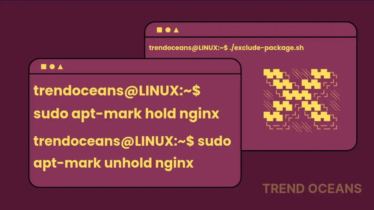 How to Exclude Package Update from AptUpgrade TREND OCEANS