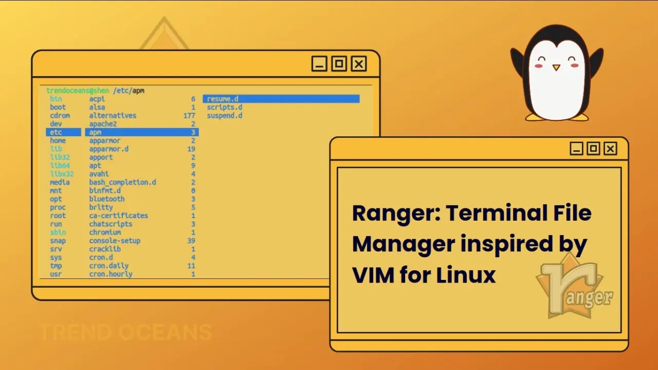 Ranger Terminal File Manager inspired by VIM for Linux TREND OCEANS