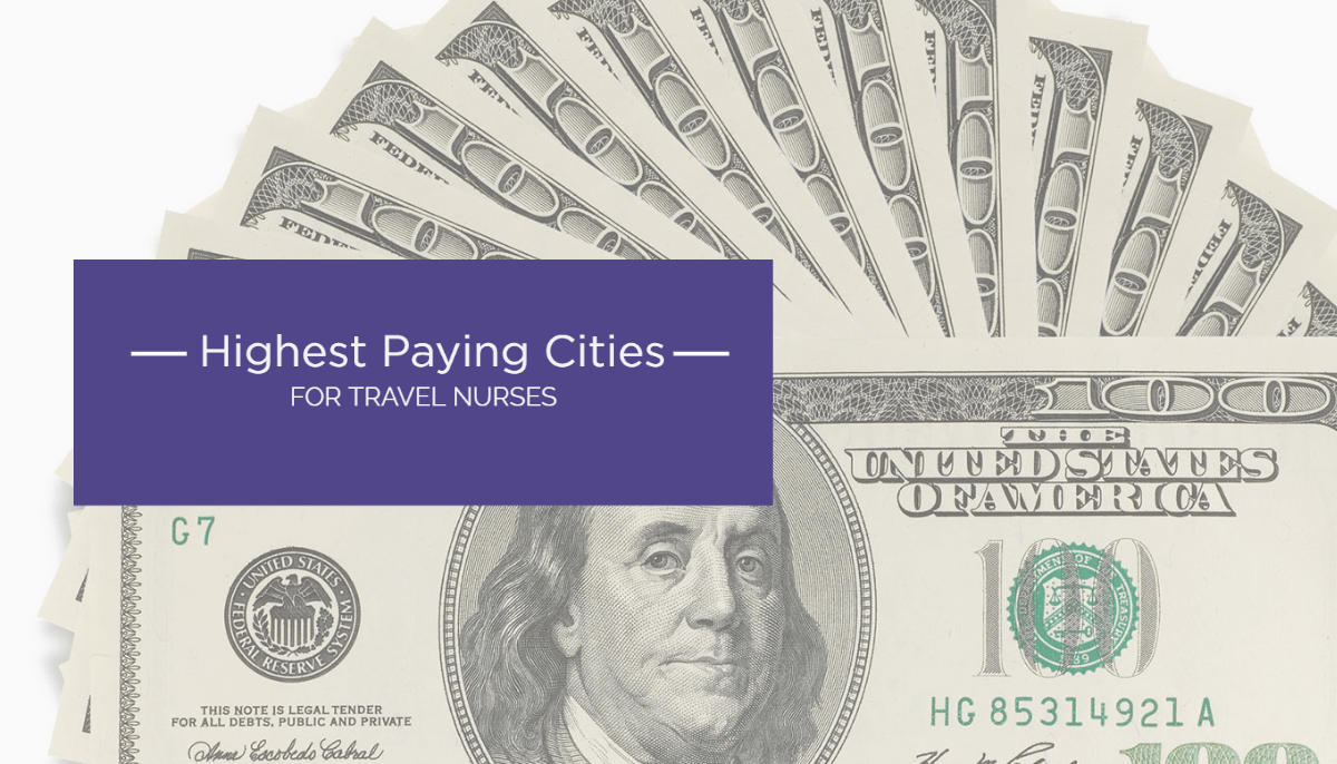 Highest Paying Cities for Travel Nurses