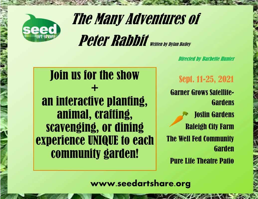 Seed Art Share Watch a show at a community garden and take part in garden activities Triangle