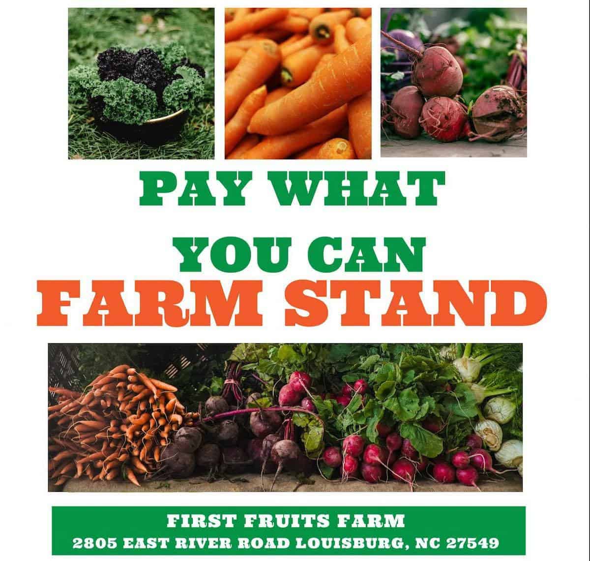 "Pay what you can" farm stand every Saturday on First Fruits Farm in