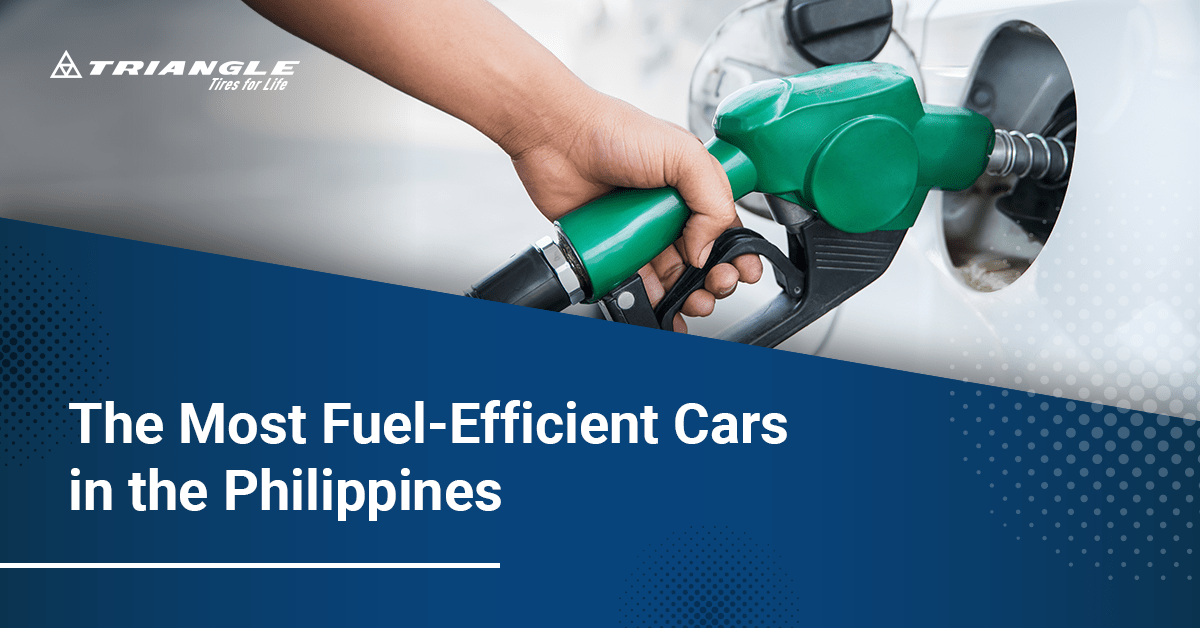 The Most FuelEfficient Cars in the Philippines Triangle Tires