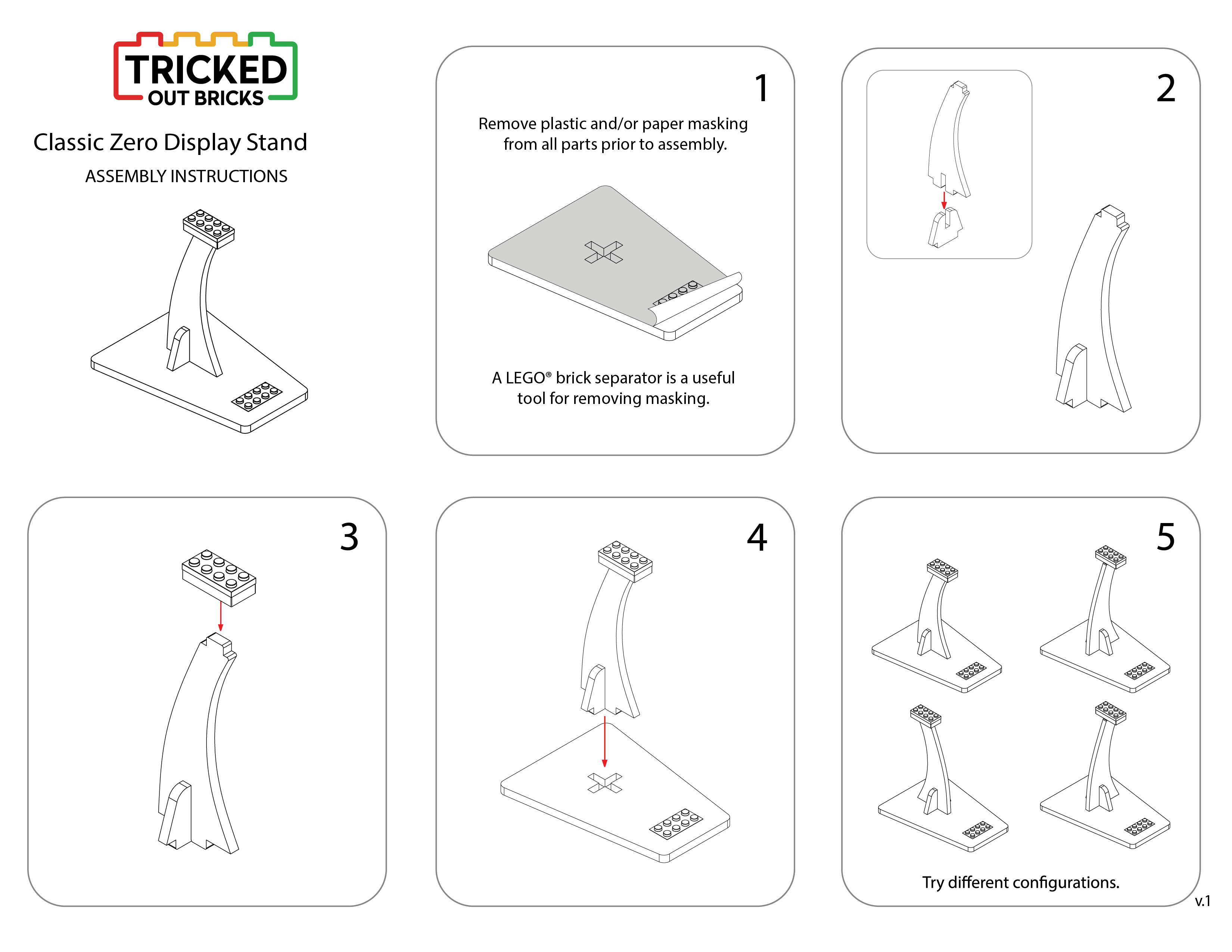 Classic Zero Stand Tricked Out Bricks