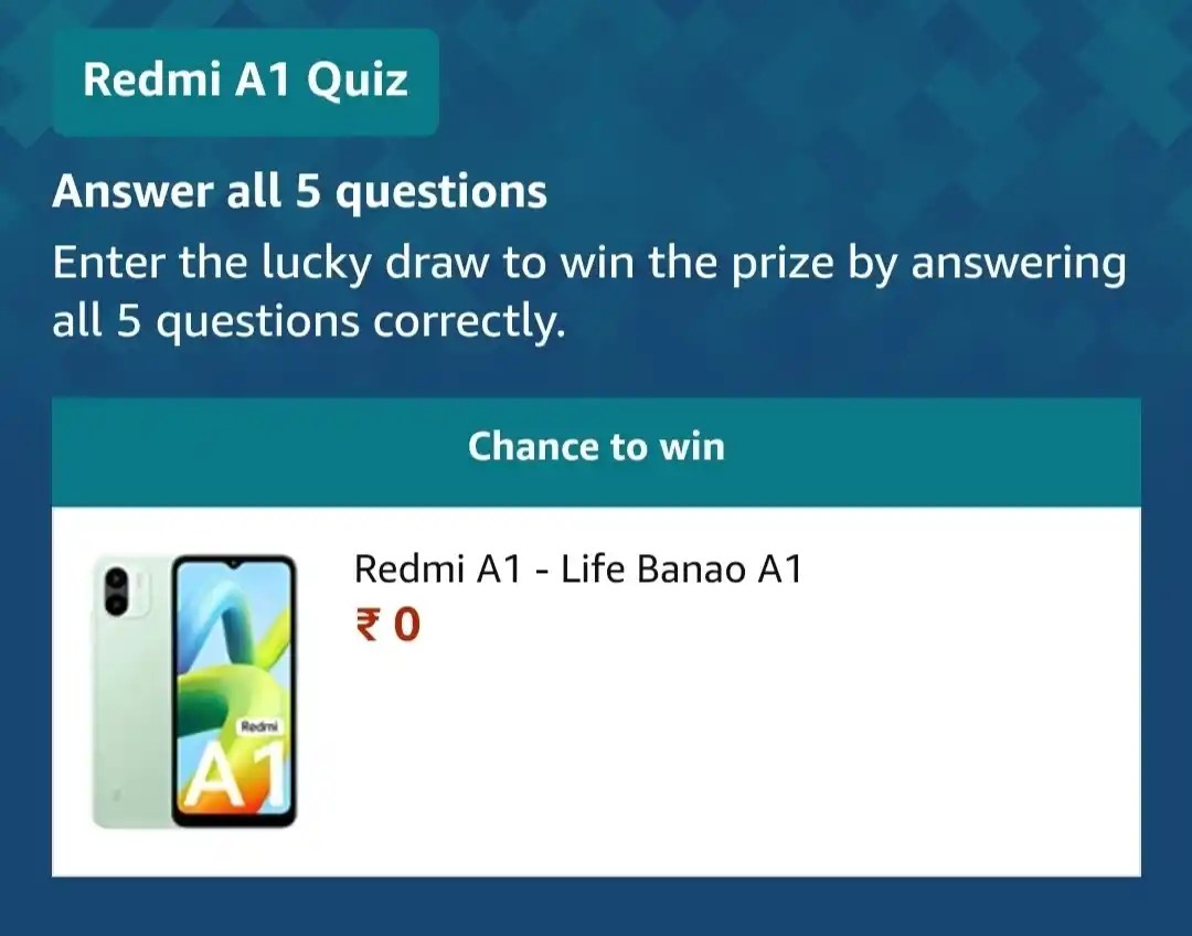 Amazon Redmi A1 Quiz Answers Win Redmi A1