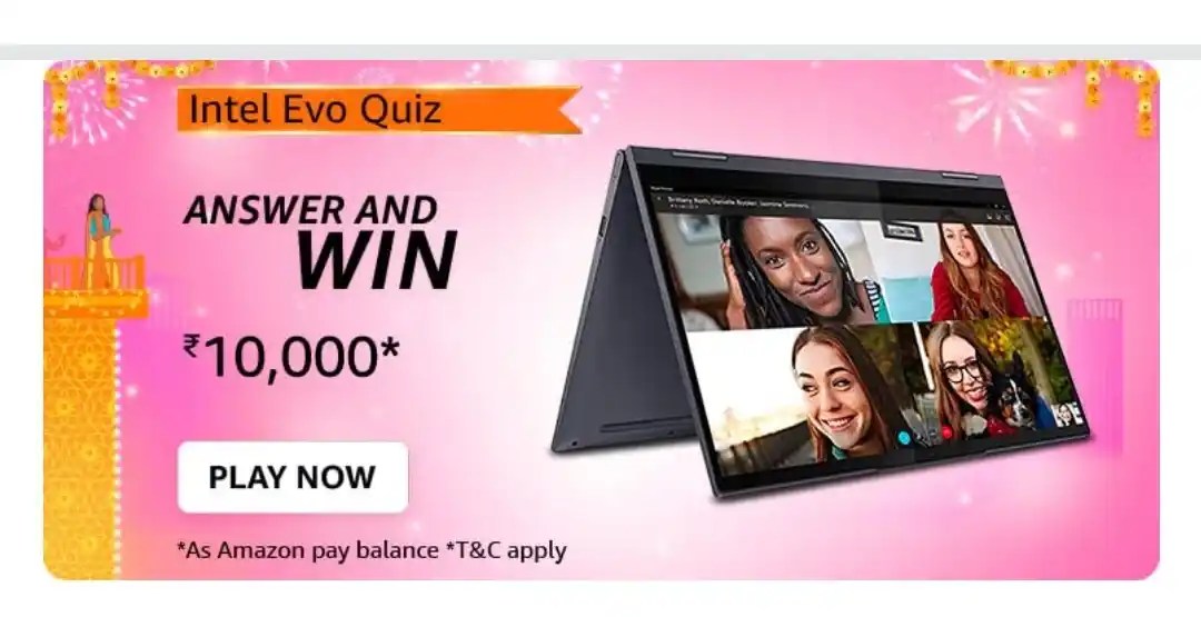 Amazon Intel Evo Quiz Answers Win ₹10000
