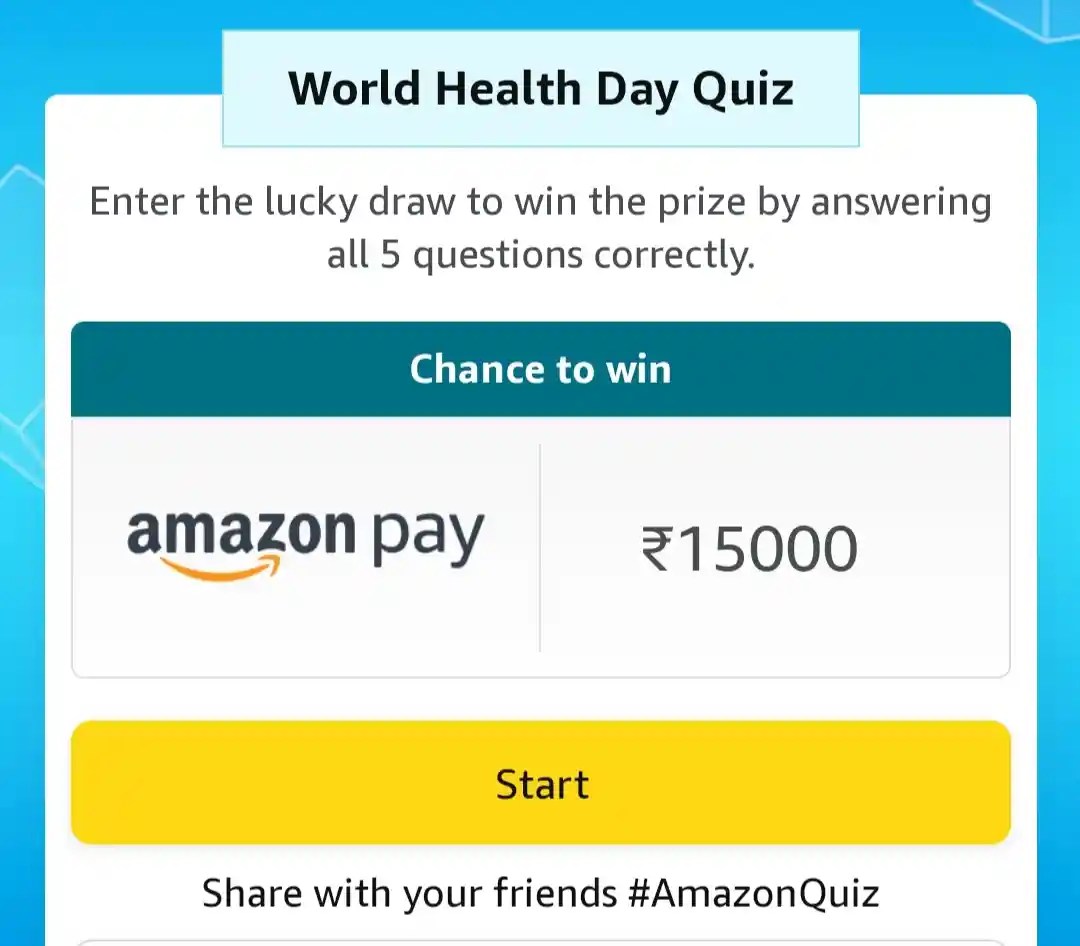 Amazon World Health Day Quiz Answers Win ₹15000
