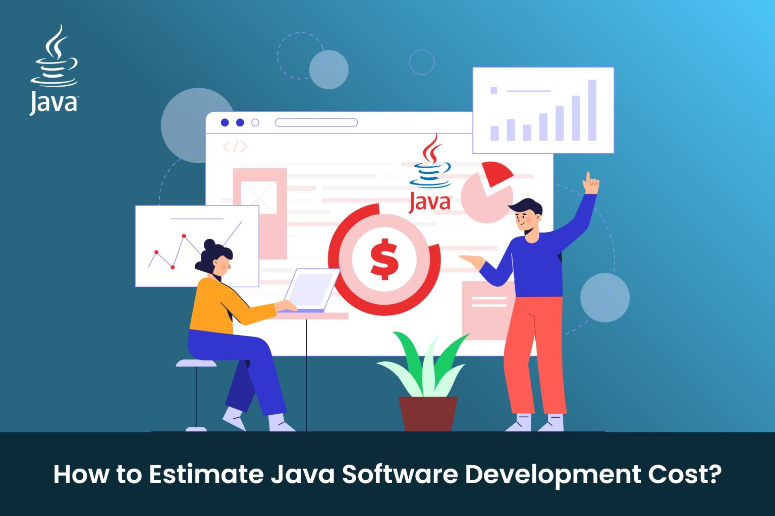 The Ultimate Guide to Estimating Java Software Development Cost in 2023 Tricky Share