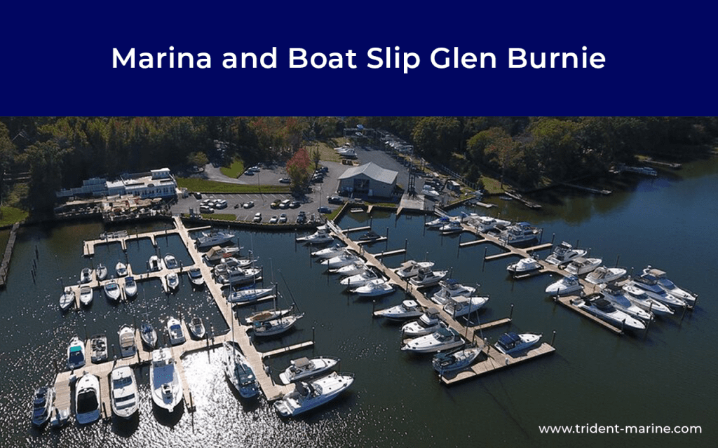 How to Choose a Good Marina and Boat Sip in Glen Burnie