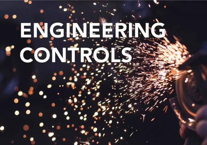 Which of the Following is an Engineering Control Method?