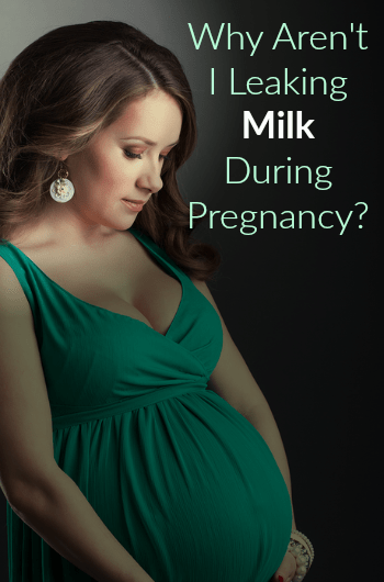 Why Aren't I Leaking Milk During Pregnancy? - Trimester Talk