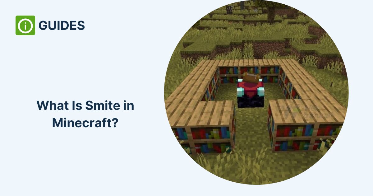 What Is Smite in Minecraft?