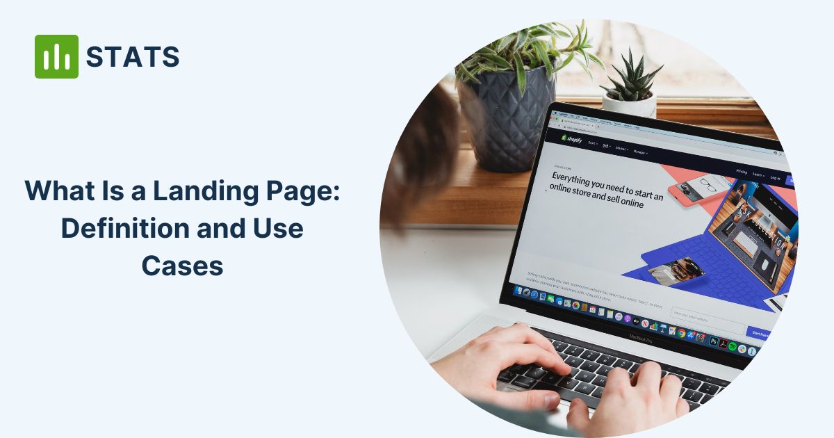 What Is a Landing Page Definition and Use Cases