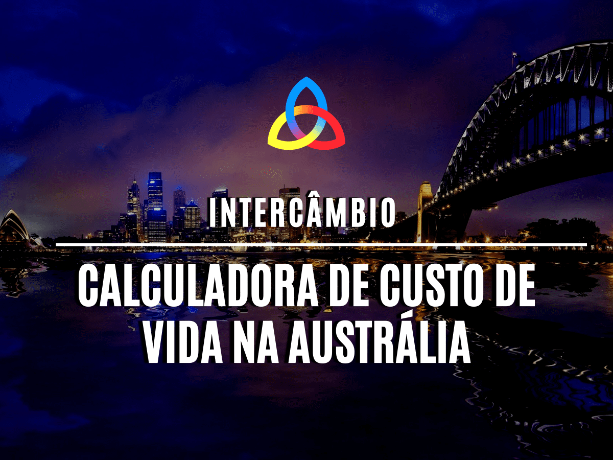 Calculadora de custo de vida na Austrália Trinity Intercâmbio
