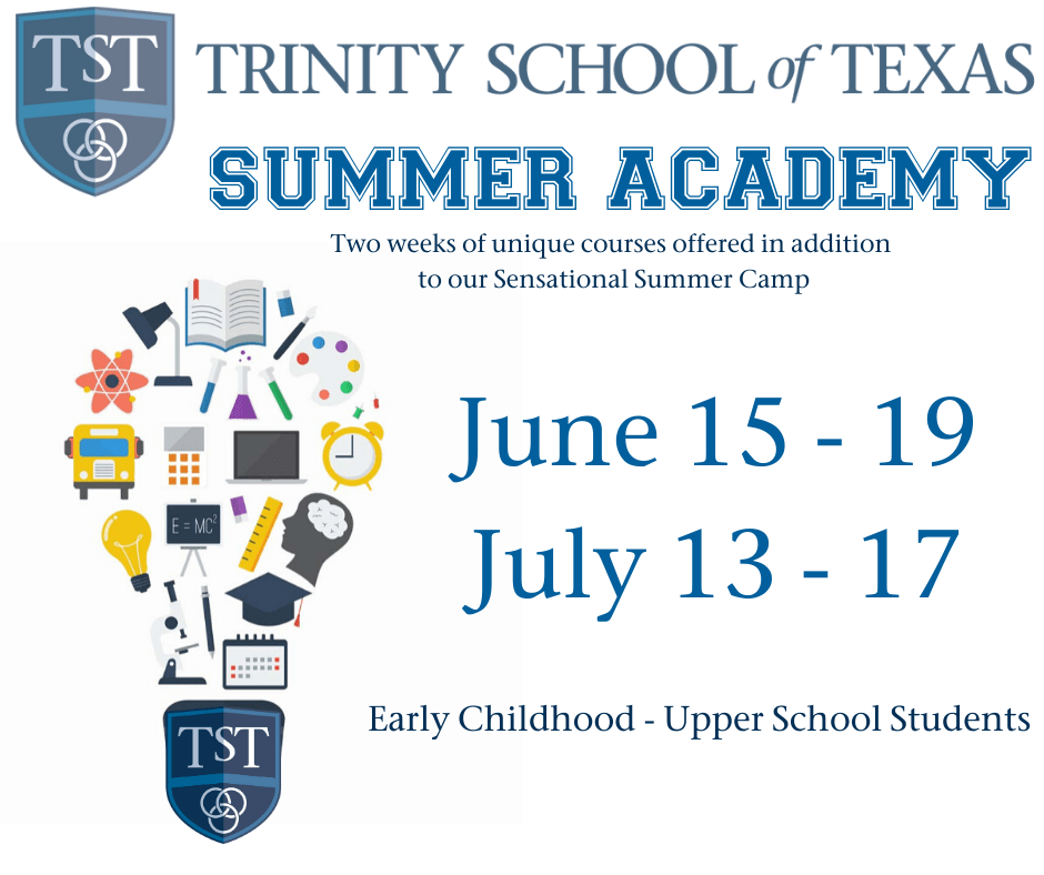 Summer Academy at TST Trinity School of Texas