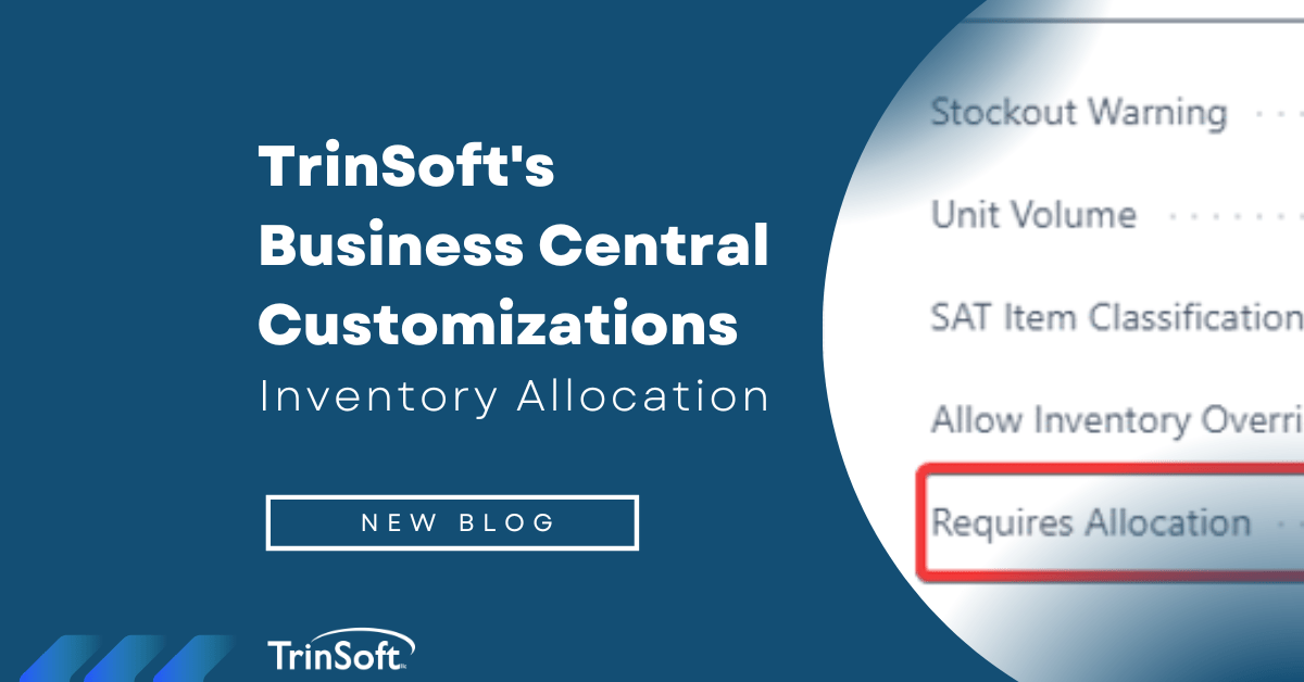 TrinSoft’s Dynamics 365 Business Central Customizations Inventory