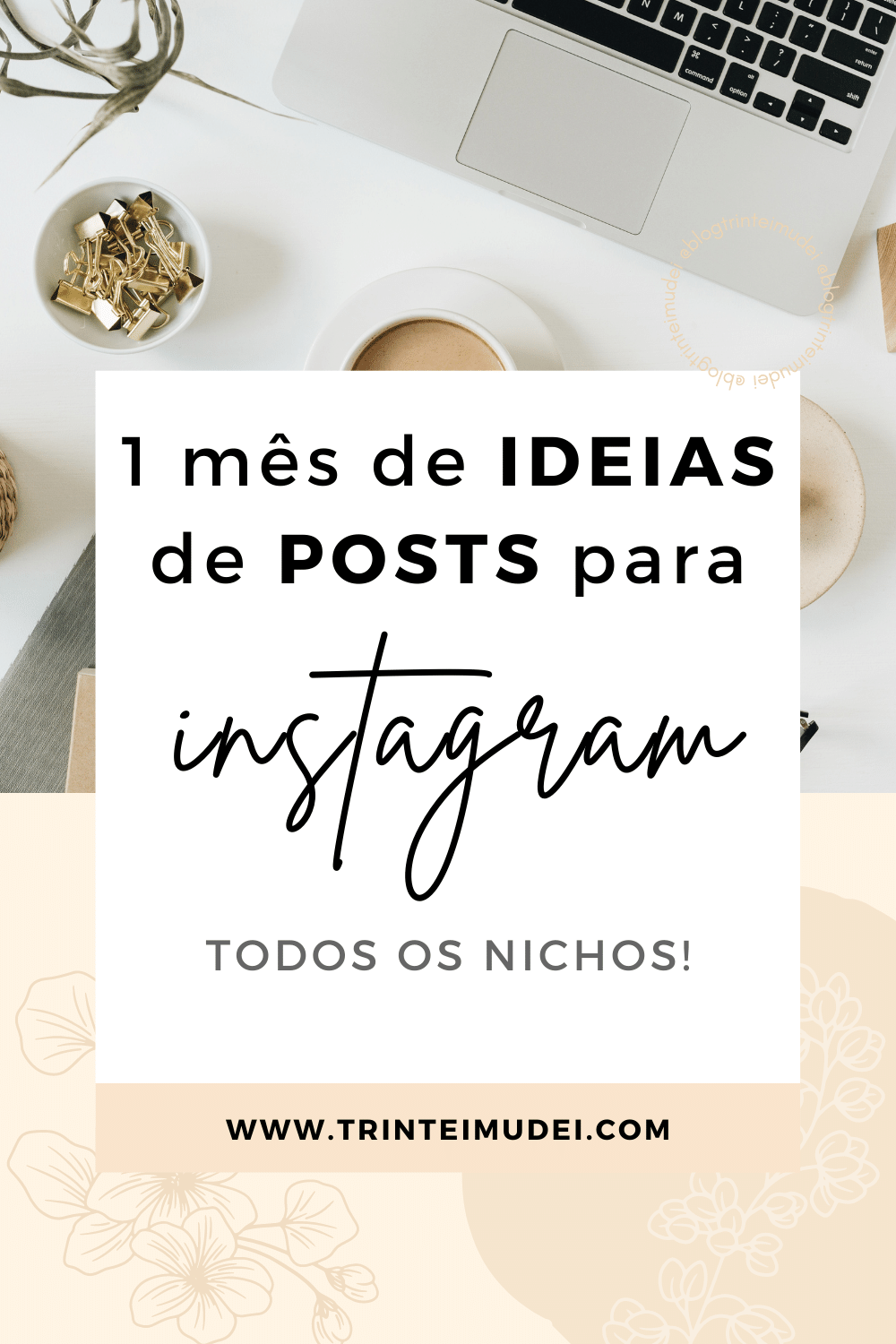 30 Ideias de posts para Instagram Adeus bloqueio criativo