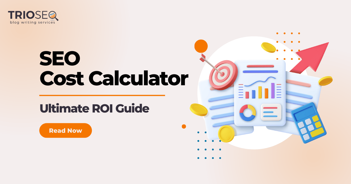 FREE SEO Cost Calculator Ultimate ROI Guide